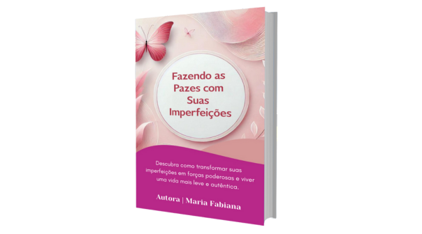 E-book Fazendo as Pazes com suas Imperfeições